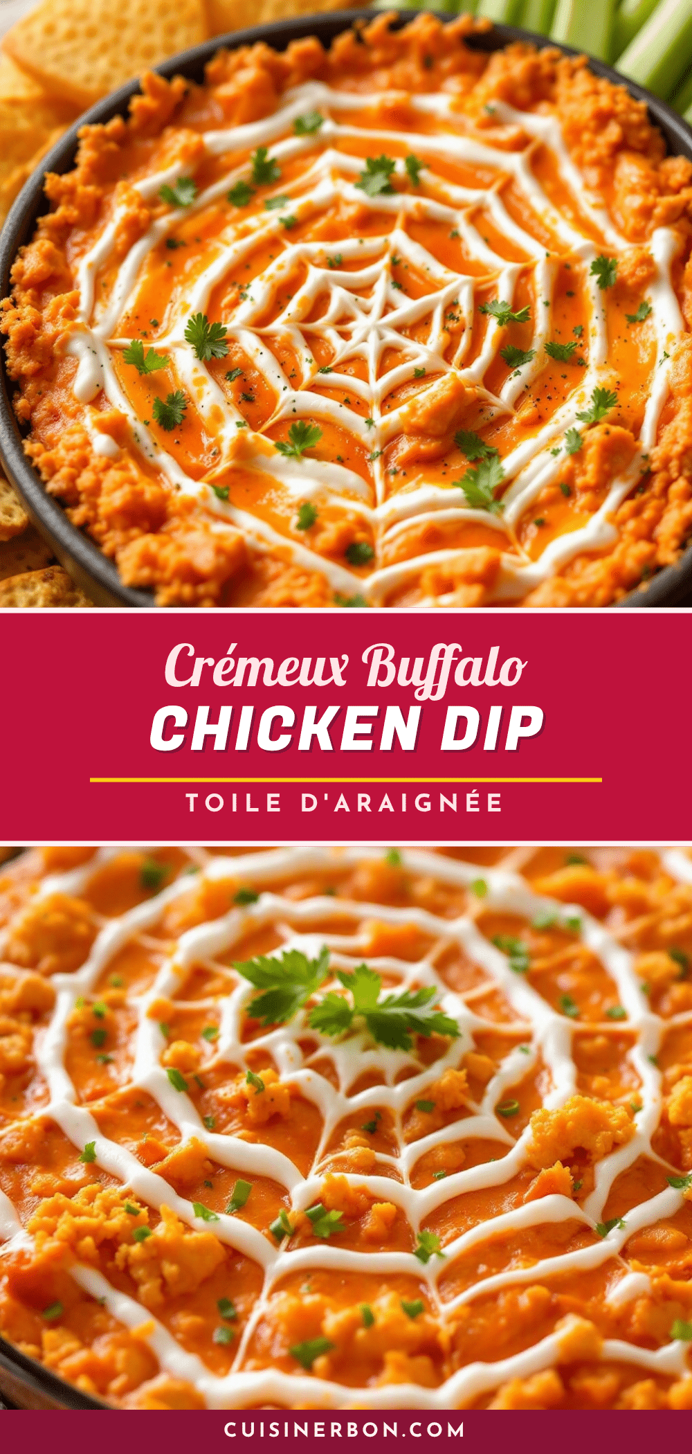 crémeux buffalo chicken dip toile d’araignée halloween recipe