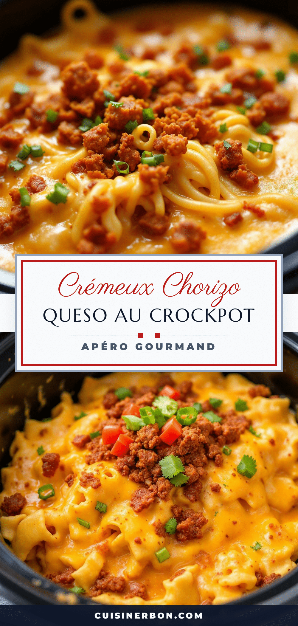 crémeux chorizo queso au crockpot recipe