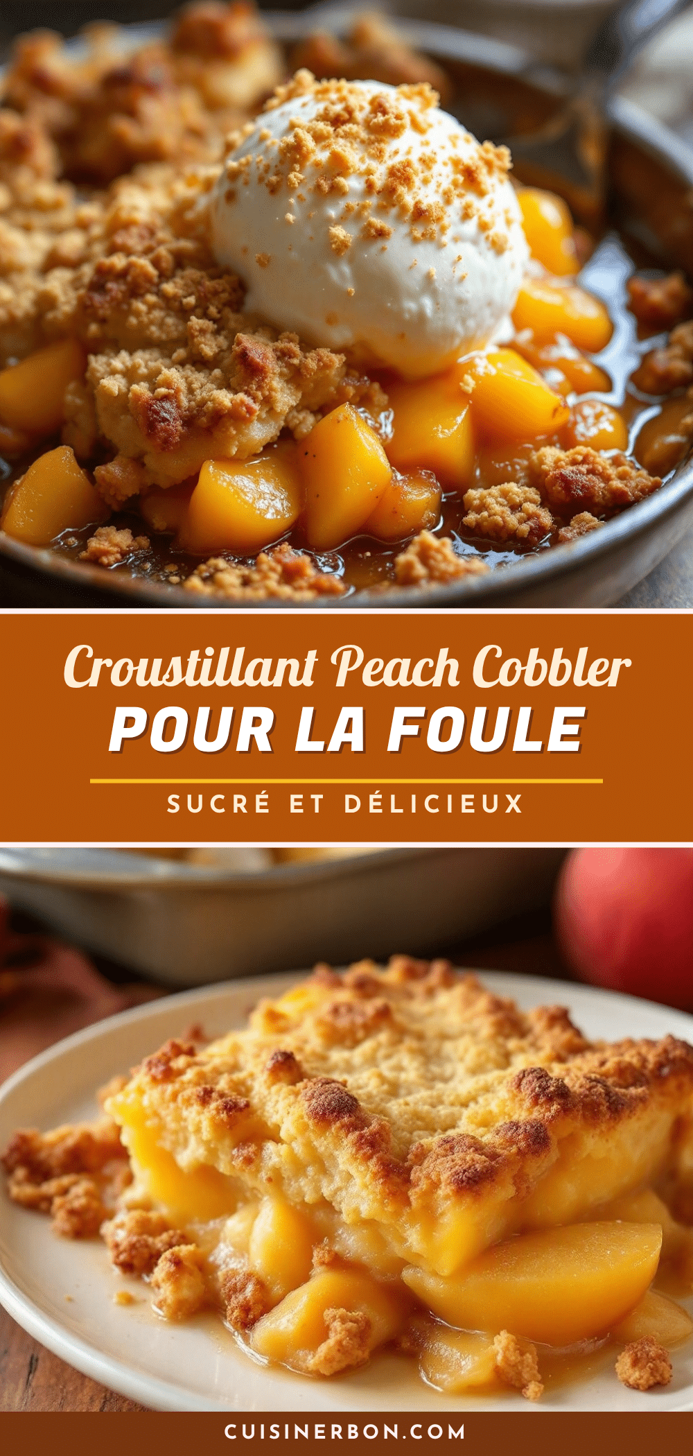 croustillant peach cobbler pour la foule recipe