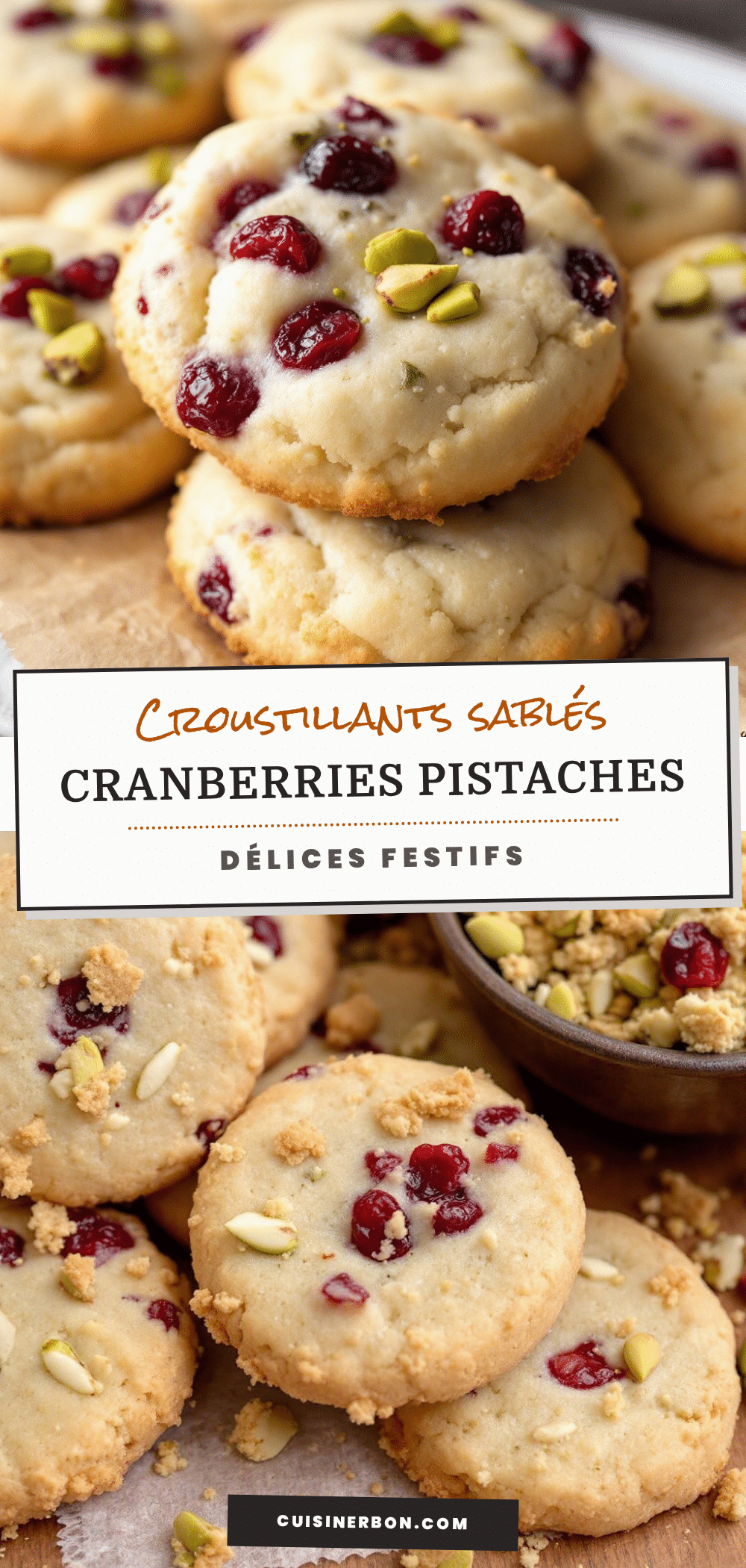 Sablés cranberries pistaches recipe