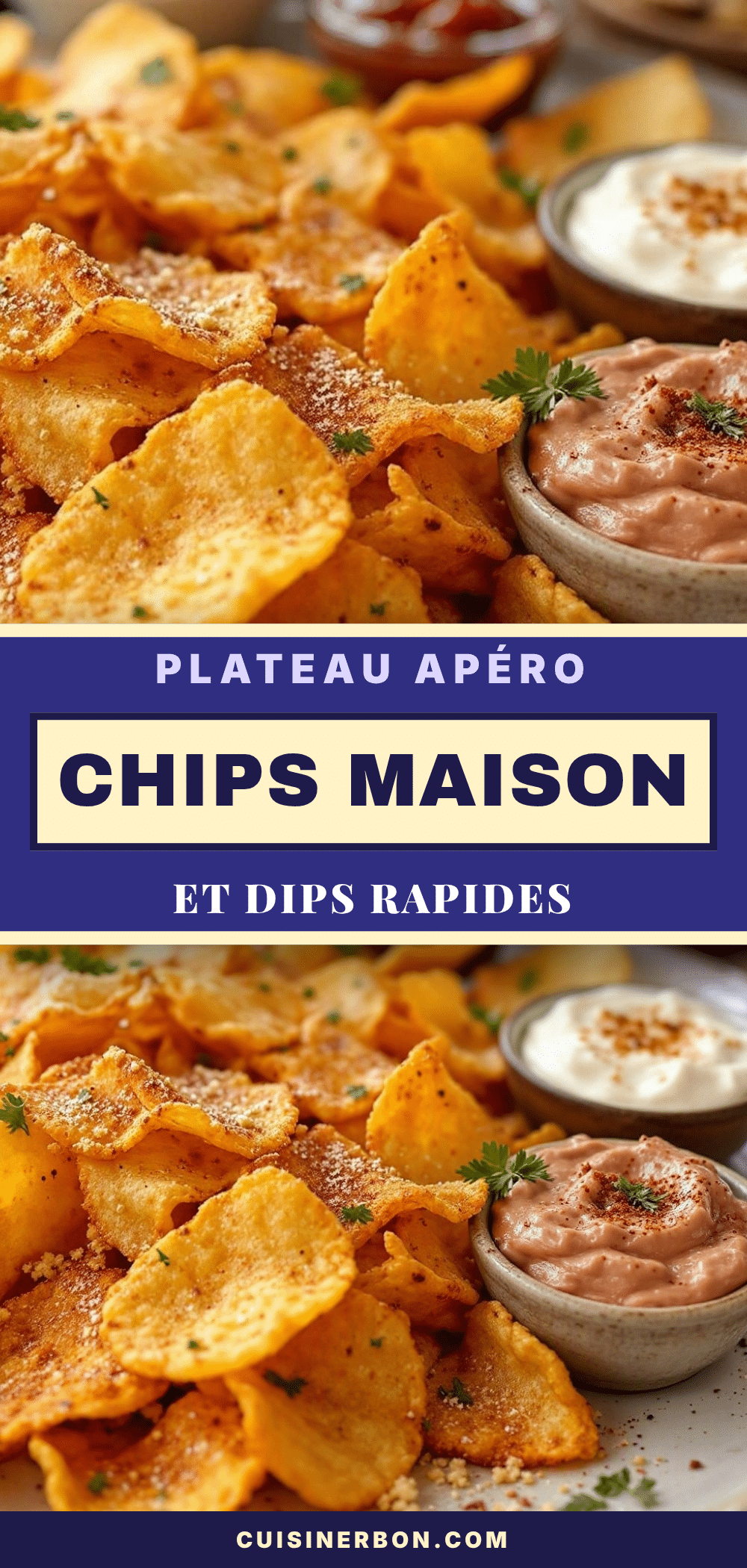 chips maison croustillantes dips rapides apéro recipe
