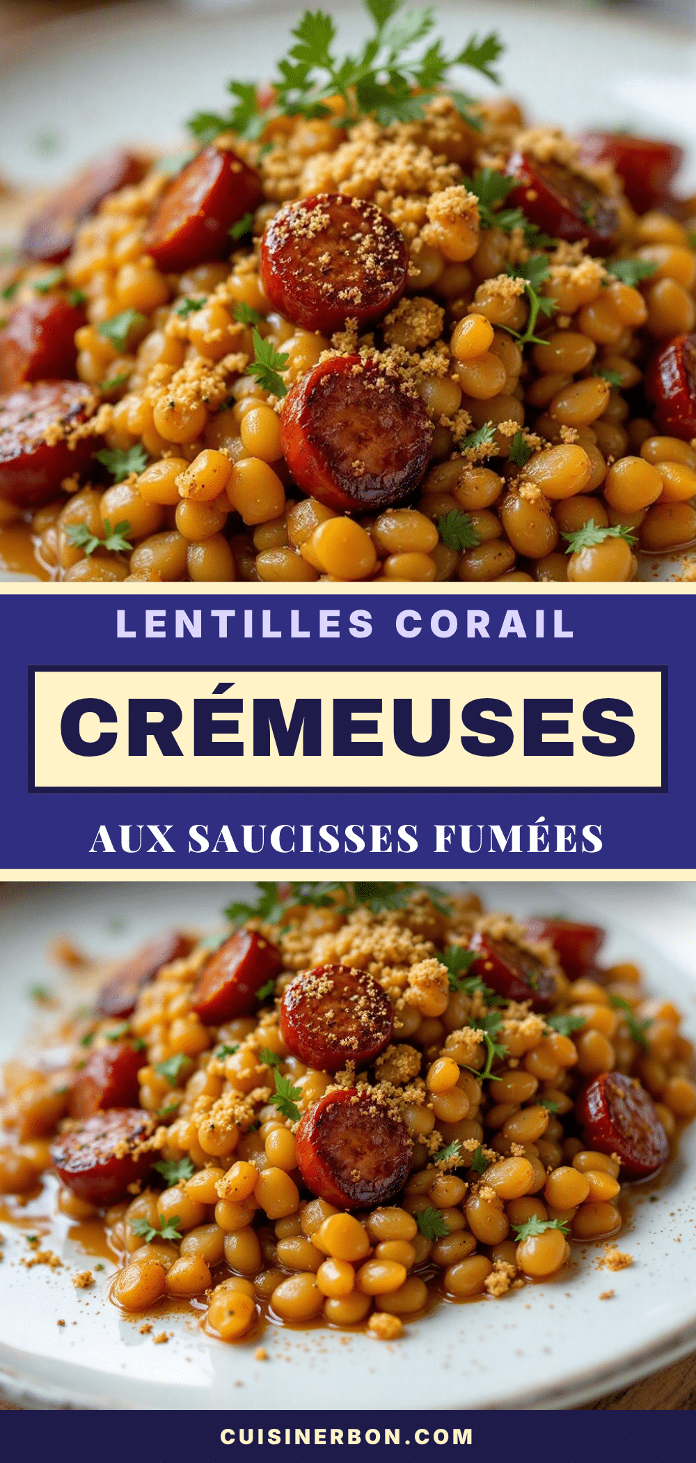crémeuses lentilles corail aux saucisses fumées recipe
