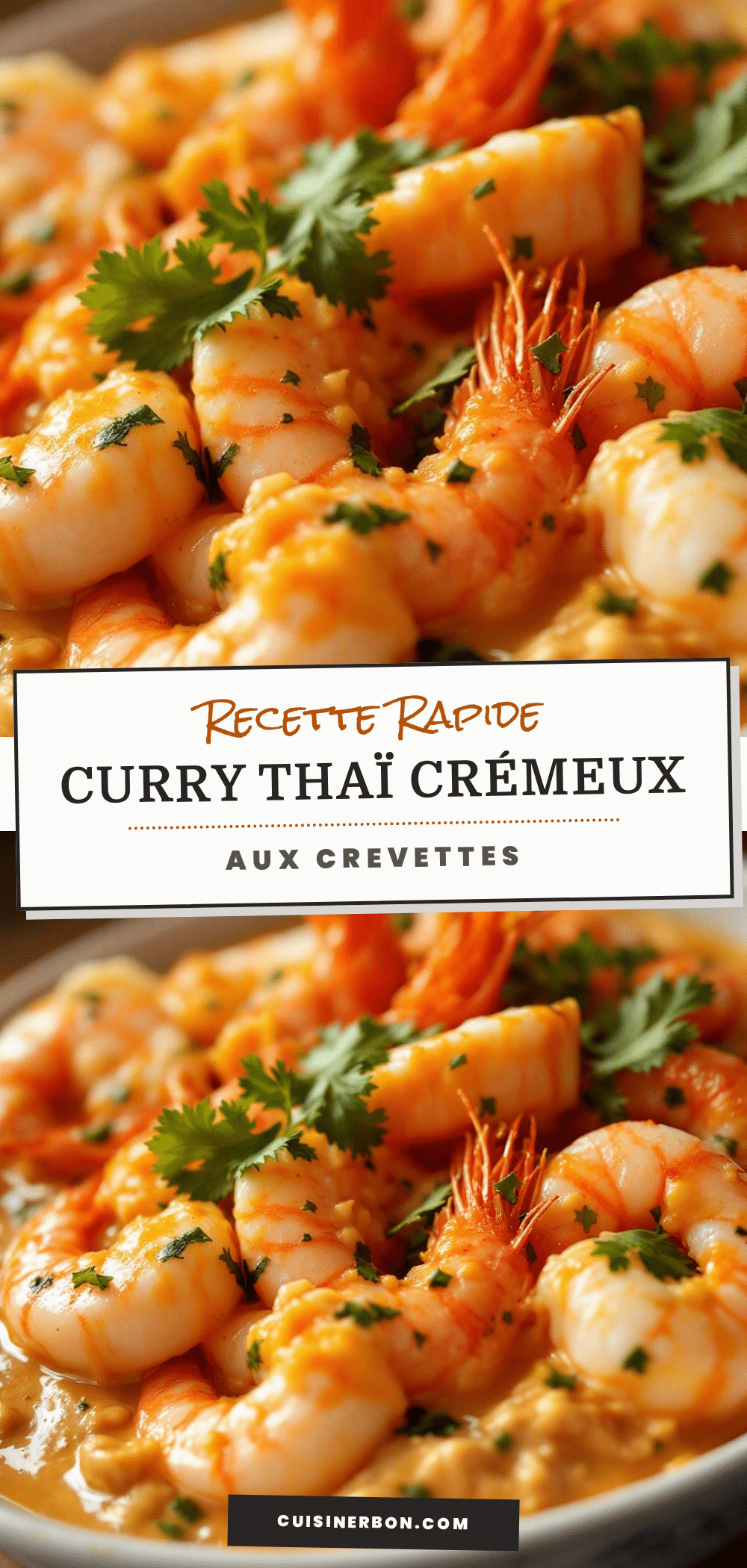 curry thaï crémeux aux crevettes recipe