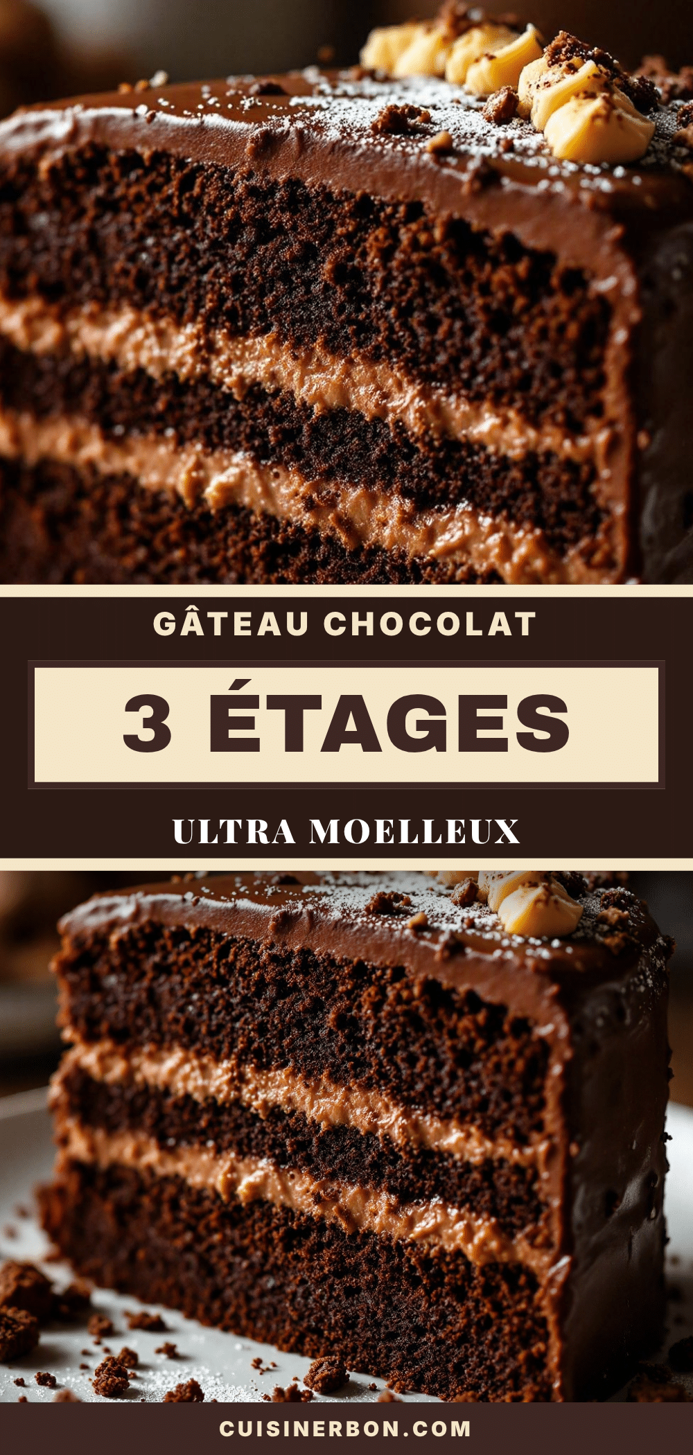Gâteau Chocolat 3 Étages recipe
