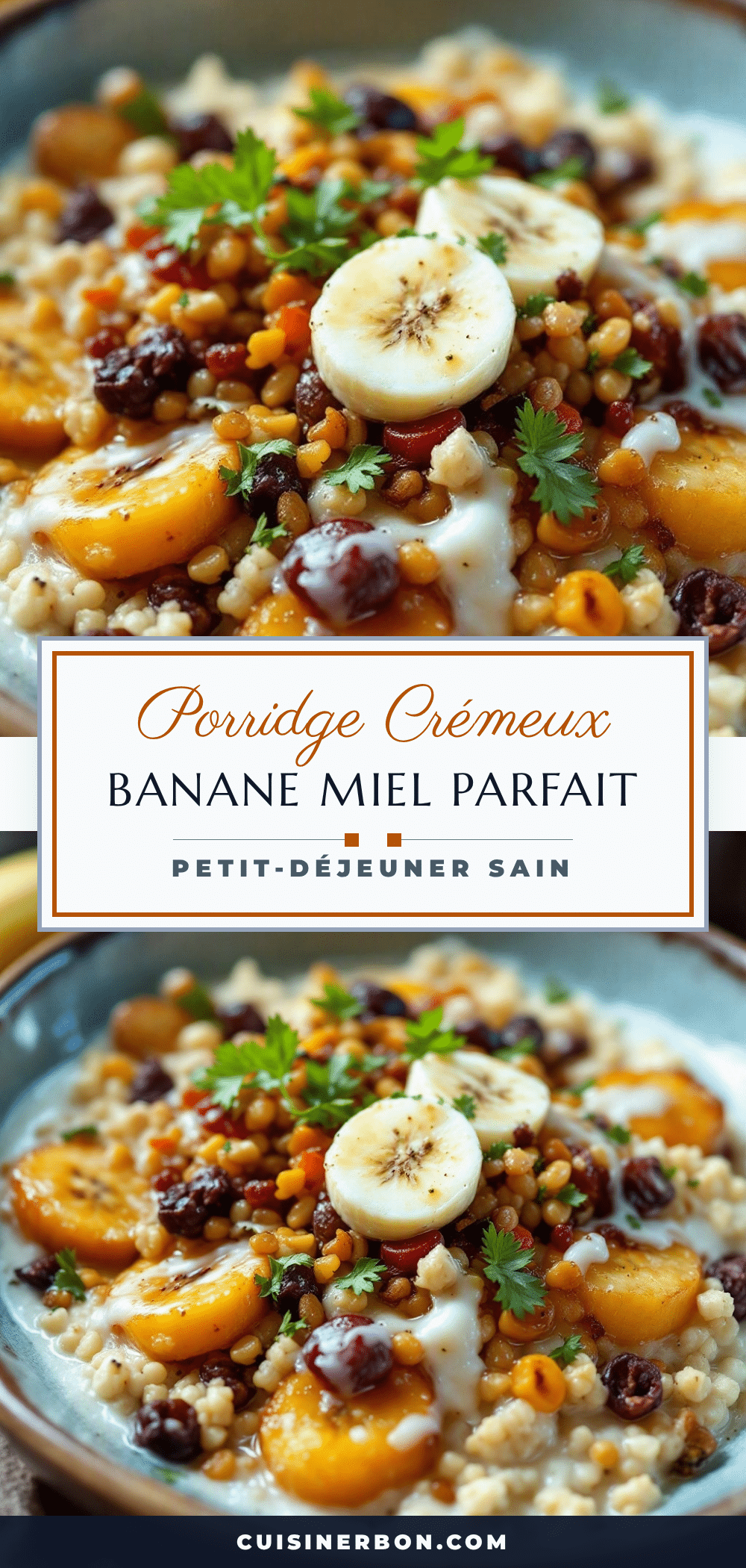 porridge crémeux banane miel recipe