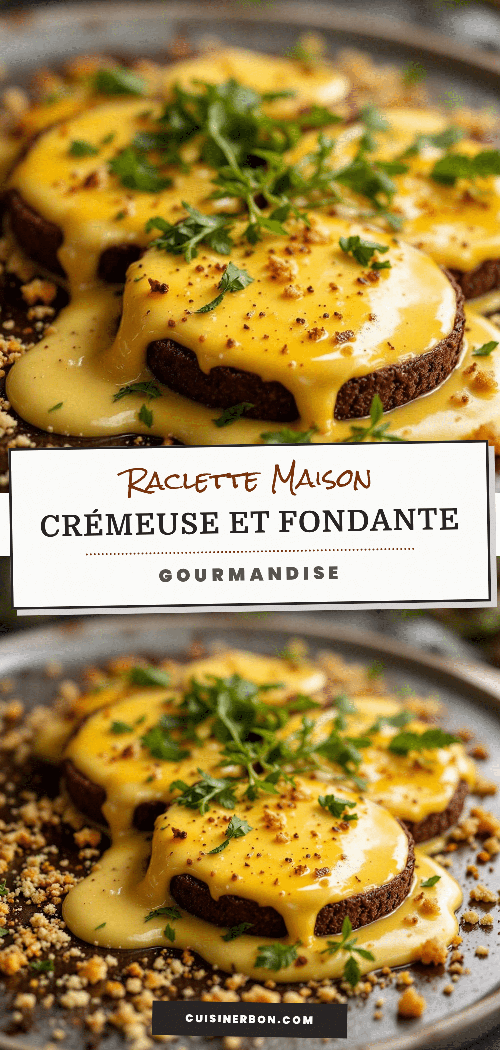 raclette maison crémeuse recipe