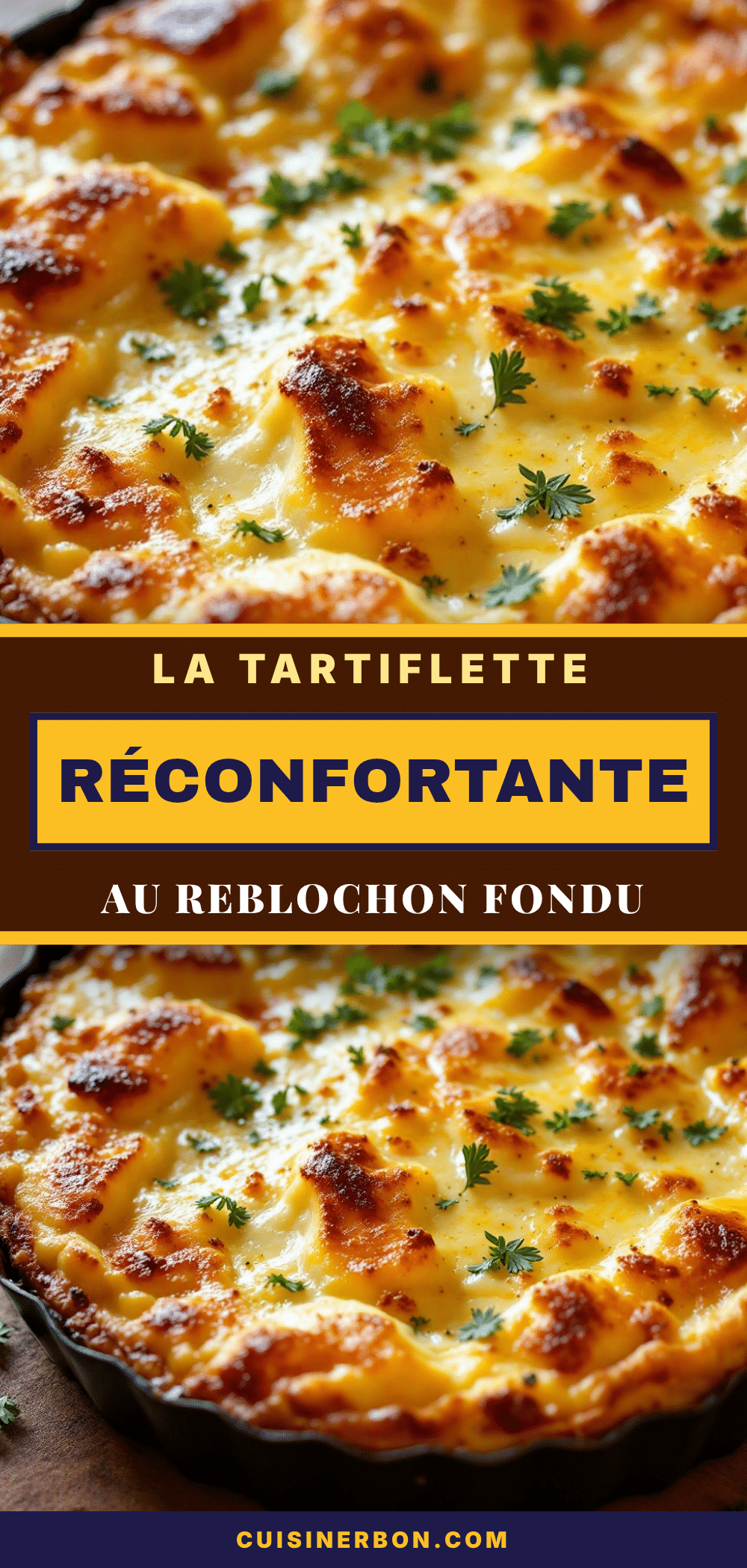 Tartiflette Traditionnelle au Reblochon recipe